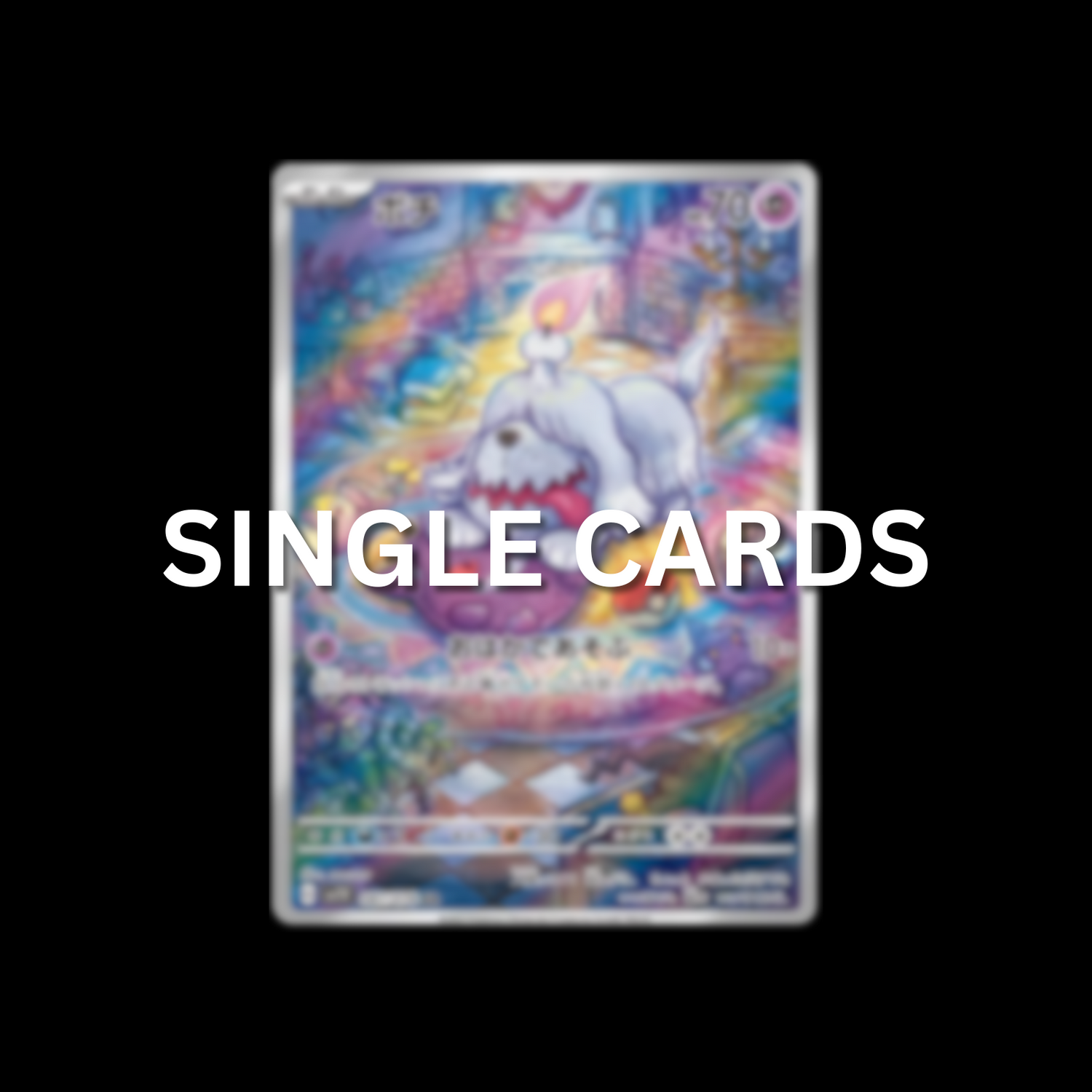 SINGLE CARDS