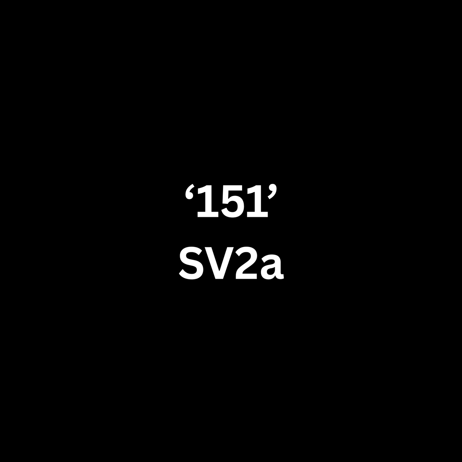 '151' - SV2a