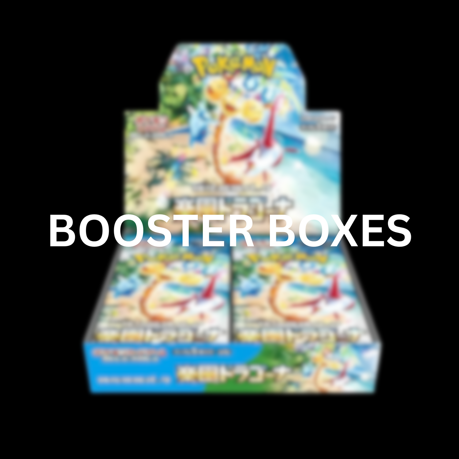 Booster Boxes